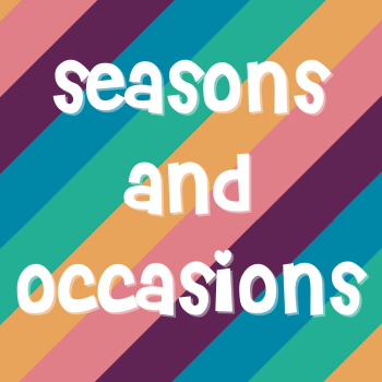 Seasonal and Occasions