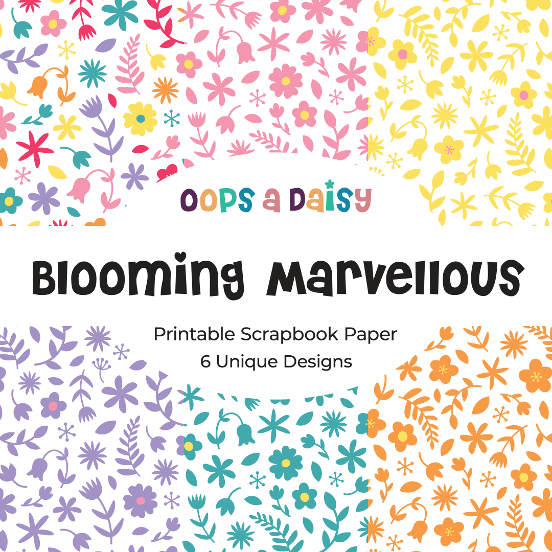 Blooming Marvellous - Pattern Printables - Digital Download