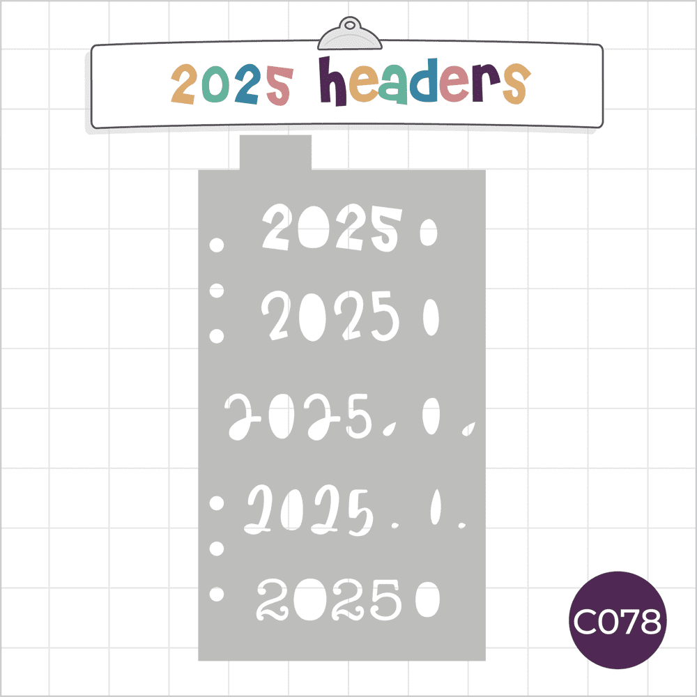 2025 Yearly Headers - Classic A5 Journal Stencil