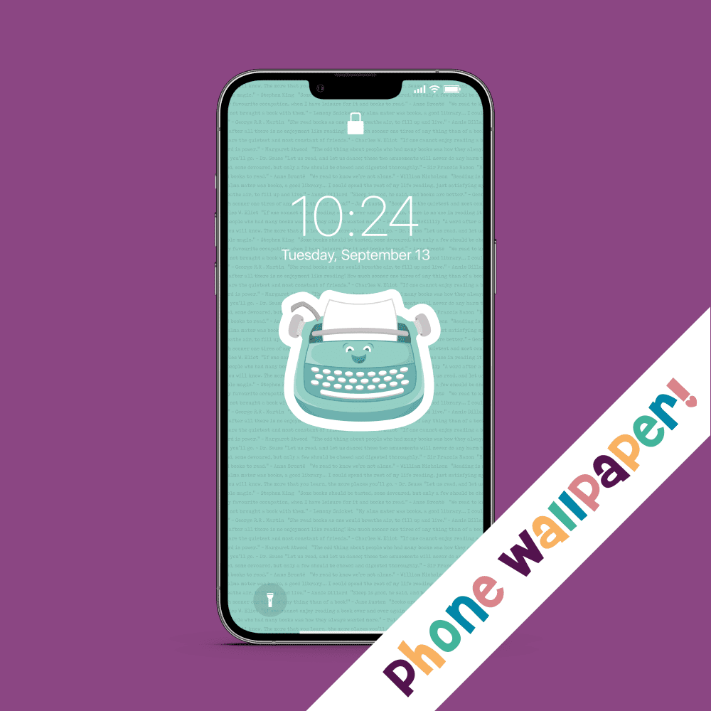 Just My Type - Phone Wallpapers - Digital Download