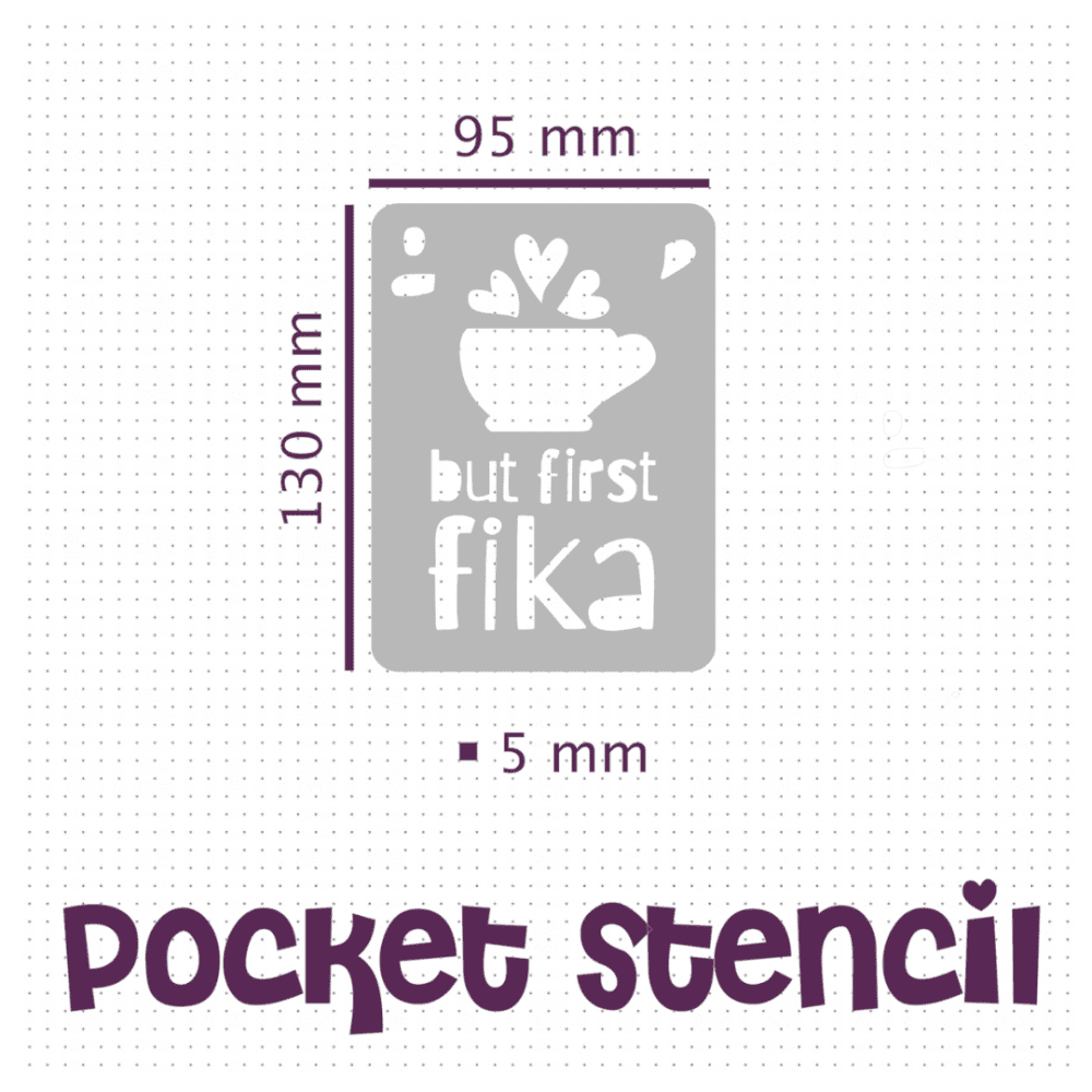 But First Fika - Pocket Journal Stencil