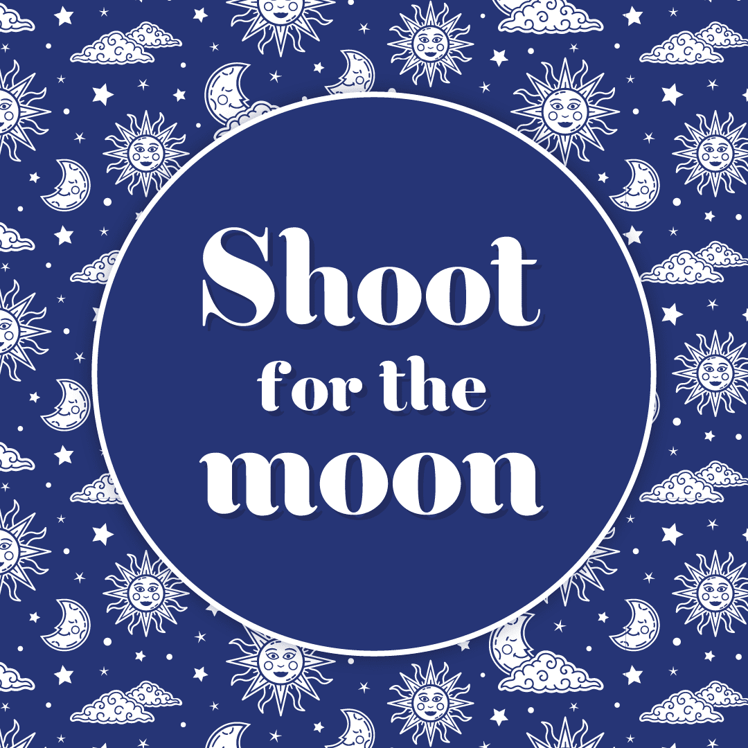 Shoot-for-the-Moon